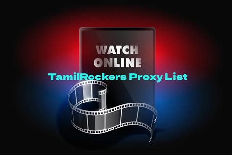 tamilrockers website proxy|TamilRockers Proxy Links 20+ [Unblock TamilRockers Sites] (2024)